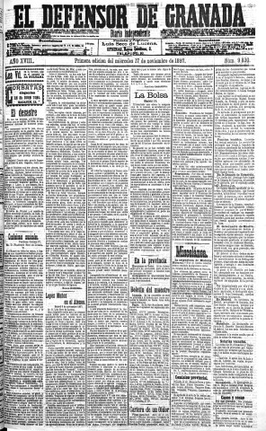 'El Defensor de Granada  : diario político independiente' - Año XVIII Número 9830 1ª ed. - 1897 Noviembre 17