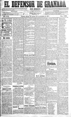 'El Defensor de Granada  : diario político independiente' - Año XVIII Número 9836 1ª ed. - 1897 Noviembre 23