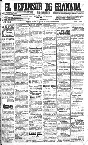 'El Defensor de Granada  : diario político independiente' - Año XVIII Número 9851 1ª ed. - 1897 Diciembre 09