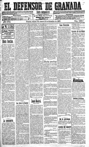 'El Defensor de Granada  : diario político independiente' - Año XVIII Número 9860 1ª ed. - 1897 Diciembre 18