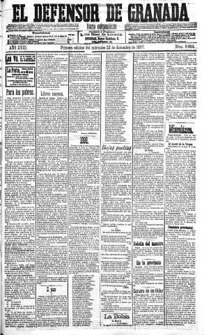 'El Defensor de Granada  : diario político independiente' - Año XVIII Número 9864 1ª ed. - 1897 Diciembre 22