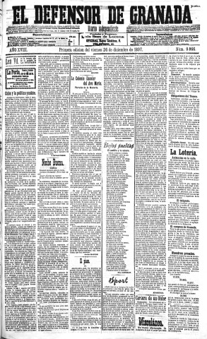 'El Defensor de Granada  : diario político independiente' - Año XVIII Número 9866 1ª ed. - 1897 Diciembre 24