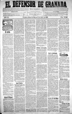 'El Defensor de Granada  : diario político independiente' - Año XIX Número 10080  - 1898 Abril 19