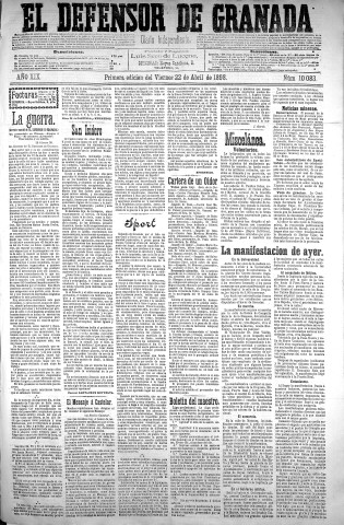 'El Defensor de Granada  : diario político independiente' - Año XIX Número 10083  - 1898 Abril 22