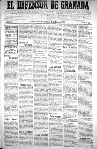 'El Defensor de Granada  : diario político independiente' - Año XIX Número 10116 1ª ed. - 1898 Mayo 25