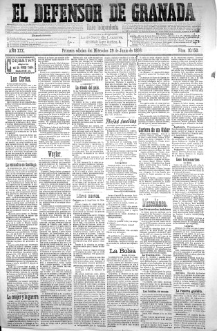 'El Defensor de Granada  : diario político independiente' - Año XIX Número 10150 1ª ed. - 1898 Junio 29