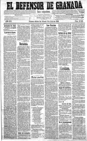 'El Defensor de Granada  : diario político independiente' - Año XIX Número 10160 1ª ed. - 1898 Julio 09