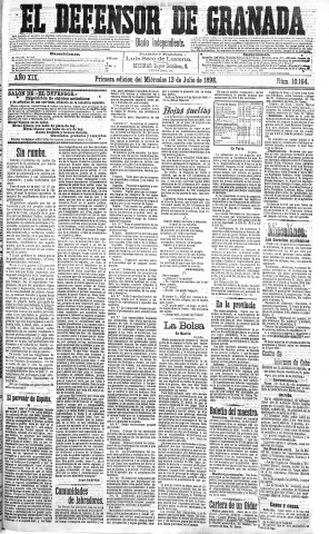 'El Defensor de Granada  : diario político independiente' - Año XIX Número 10164 1ª ed. - 1898 Julio 13