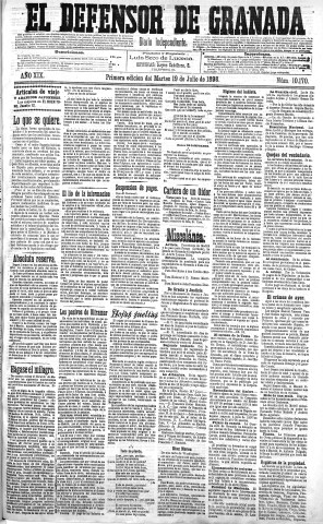 'El Defensor de Granada  : diario político independiente' - Año XIX Número 10170 1ª ed. - 1898 Julio 19