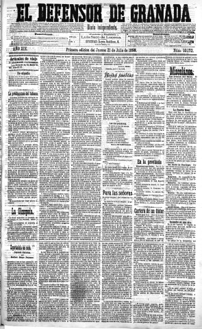 'El Defensor de Granada  : diario político independiente' - Año XIX Número 10172 1ª ed. - 1898 Julio 21