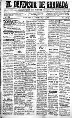'El Defensor de Granada  : diario político independiente' - Año XIX Número 10187 1ª ed. - 1898 Agosto 05