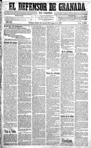 'El Defensor de Granada  : diario político independiente' - Año XIX Número 10200 1ª ed. - 1898 Agosto 18