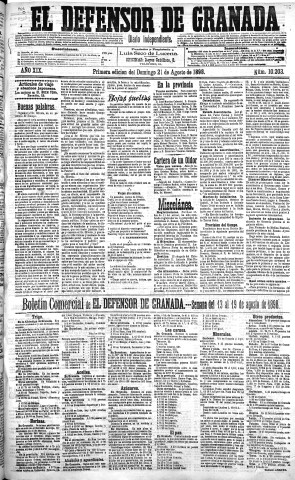 'El Defensor de Granada  : diario político independiente' - Año XIX Número 10203 1ª ed. - 1898 Agosto 21