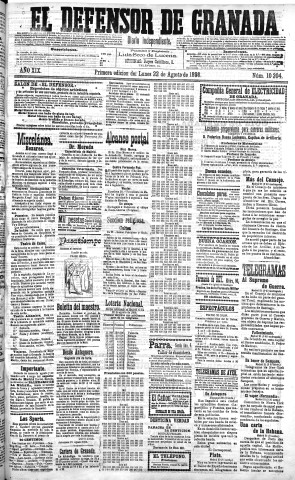 'El Defensor de Granada  : diario político independiente' - Año XIX Número 10204 1ª ed. - 1898 Agosto 22