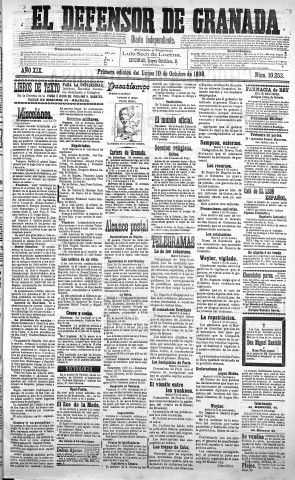 'El Defensor de Granada  : diario político independiente' - Año XIX Número 10253 1ª ed. - 1898 Octubre 10