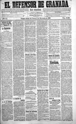'El Defensor de Granada  : diario político independiente' - Año XIX Número 10284 1ª ed. - 1898 Noviembre 10