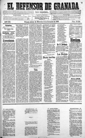 'El Defensor de Granada  : diario político independiente' - Año XIX Número 10324 1ª ed. - 1898 Diciembre 21