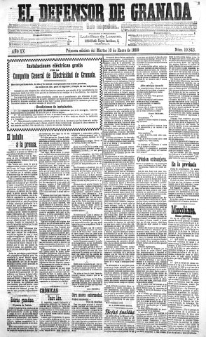 'El Defensor de Granada  : diario político independiente' - Año XX Número 10343 1ª ed. - 1899 Enero 10