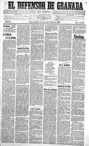 'El Defensor de Granada  : diario político independiente' - Año XX Número 10345 1ª ed. - 1899 Enero 12