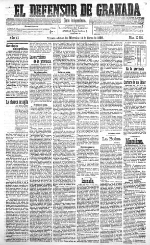 'El Defensor de Granada  : diario político independiente' - Año XX Número 10351 1ª ed. - 1899 Enero 18