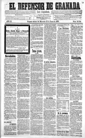 'El Defensor de Granada  : diario político independiente' - Año XX Número 10358 1ª ed. - 1899 Enero 25