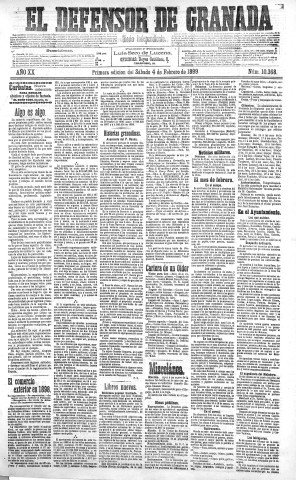 'El Defensor de Granada  : diario político independiente' - Año XX Número 10368 1ª ed. - 1899 Febrero 04