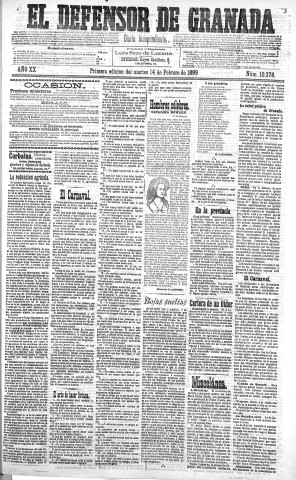'El Defensor de Granada  : diario político independiente' - Año XX Número 10378 1ª ed. - 1899 Febrero 14