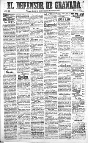 'El Defensor de Granada  : diario político independiente' - Año XX Número 10379 1ª ed. - 1899 Febrero 15