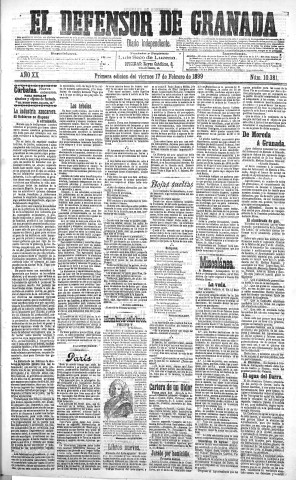 'El Defensor de Granada  : diario político independiente' - Año XX Número 10381 1ª ed. - 1899 Febrero 17