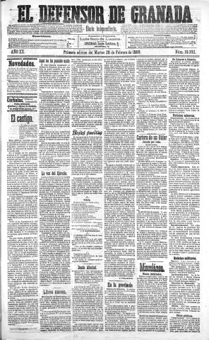 'El Defensor de Granada  : diario político independiente' - Año XX Número 10392 1ª ed. - 1899 Febrero 28
