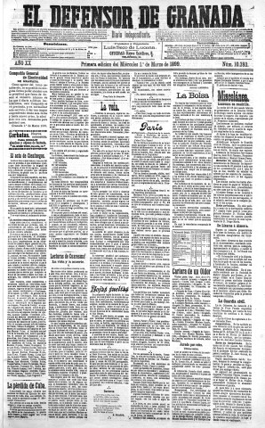'El Defensor de Granada  : diario político independiente' - Año XX Número 10393 1ª ed. - 1899 Marzo 01