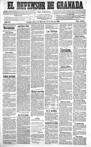 'El Defensor de Granada  : diario político independiente' - Año XX Número 10974 1ª ed. - 1899 Abril 12