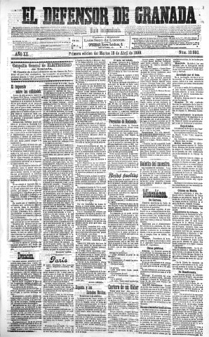 'El Defensor de Granada  : diario político independiente' - Año XX Número 10980 1ª ed. - 1899 Abril 18