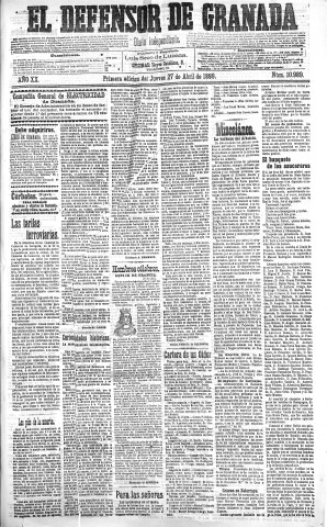 'El Defensor de Granada  : diario político independiente' - Año XX Número 10989 1ª ed. - 1899 Abril 27