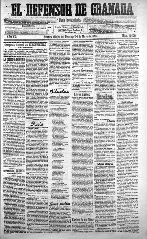 'El Defensor de Granada  : diario político independiente' - Año XX Número 11006 1ª ed. - 1899 Mayo 14