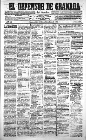 'El Defensor de Granada  : diario político independiente' - Año XX Número 11007 1ª ed. - 1899 Mayo 15