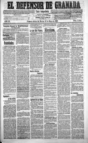 'El Defensor de Granada  : diario político independiente' - Año XX Número 11022 1ª ed. - 1899 Mayo 30