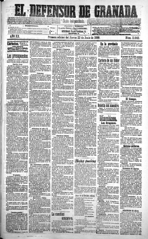 'El Defensor de Granada  : diario político independiente' - Año XX Número 11045 1ª ed. - 1899 Junio 22