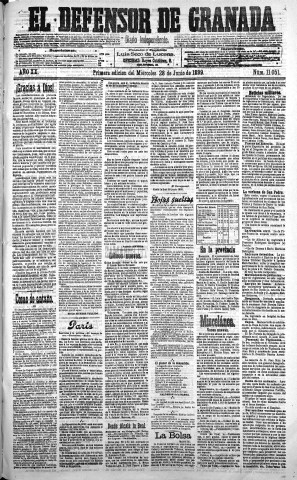 'El Defensor de Granada  : diario político independiente' - Año XX Número 11051 1ª ed. - 1899 Junio 28