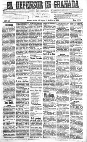 'El Defensor de Granada  : diario político independiente' - Año XX Número 11556 1ª ed. - 1899 Julio 29