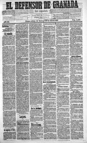 'El Defensor de Granada  : diario político independiente' - Año XX Número 11557 1ª ed. - 1899 Julio 30