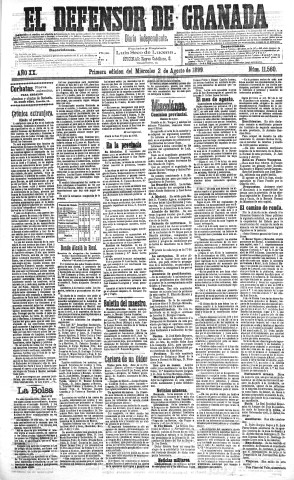 'El Defensor de Granada  : diario político independiente' - Año XX Número 11560 1ª ed. - 1899 Agosto 02