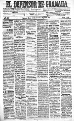 'El Defensor de Granada  : diario político independiente' - Año XX Número 11568 1ª ed. - 1899 Agosto 10