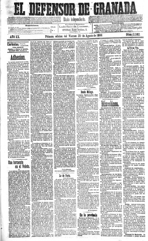 'El Defensor de Granada  : diario político independiente' - Año XX Número 11582 1ª ed. - 1899 Agosto 25
