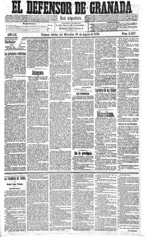 'El Defensor de Granada  : diario político independiente' - Año XX Número 11587 1ª ed. - 1899 Agosto 30