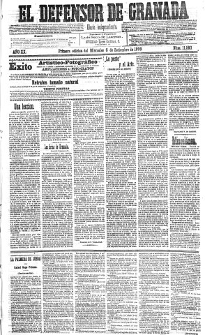 'El Defensor de Granada  : diario político independiente' - Año XX Número 11593 1ª ed. - 1899 Septiembre 06