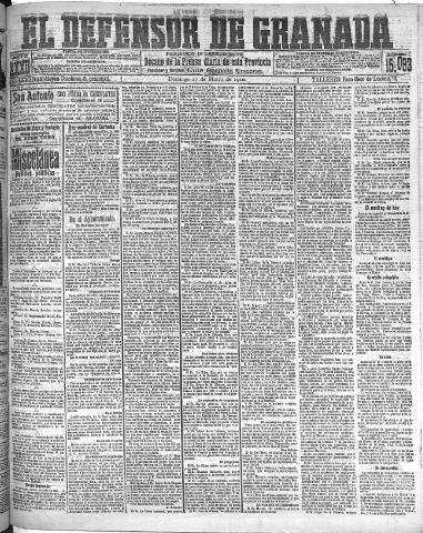 'El Defensor de Granada  : diario político independiente' - Año XXXI Número 15093  - 1910 Marzo 27