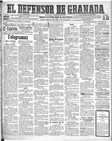 'El Defensor de Granada  : diario político independiente' - Año XXXI Número 15168  - 1910 Junio 13