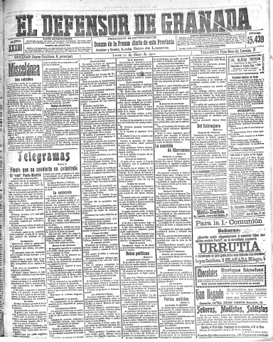 'El Defensor de Granada  : diario político independiente' - Año XXXIII Número 15439  - 1911 Mayo 22
