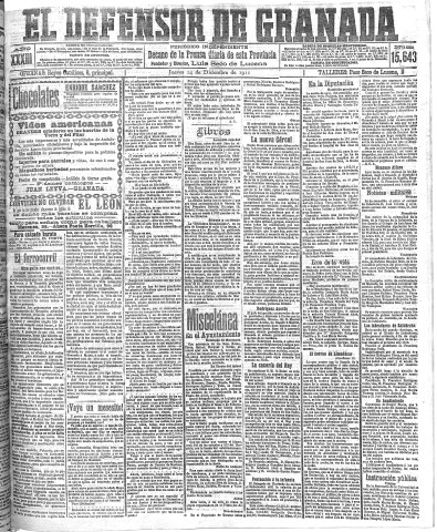 'El Defensor de Granada  : diario político independiente' - Año XXXIII Número 15643  - 1911 Diciembre 14